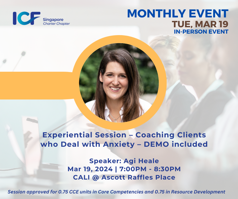 thumbnails [In-Person] Monthly Event: Experiential Session – Coaching Clients Who Deal With Anxiety (DEMO included)